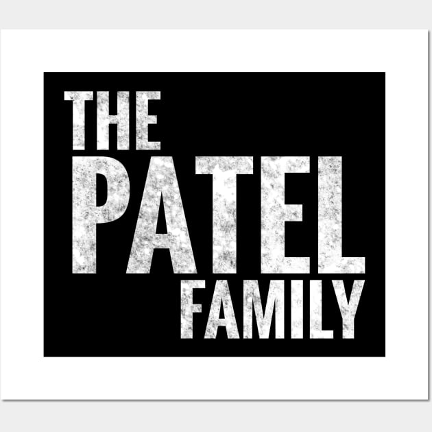 The Patel Family Patel Surname Patel Last name Wall Art by TeeLogic